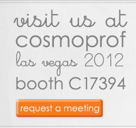 visit us at booth C17394 cosmoprof/las vegas july 22nd &ndash; july 24th, 2012